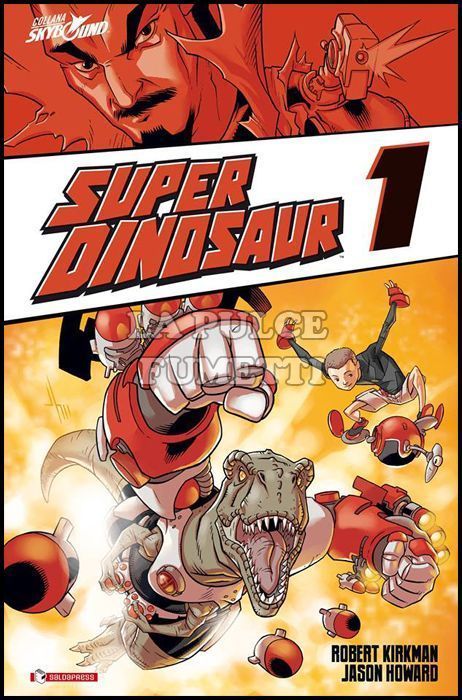 SUPER DINOSAUR # 1